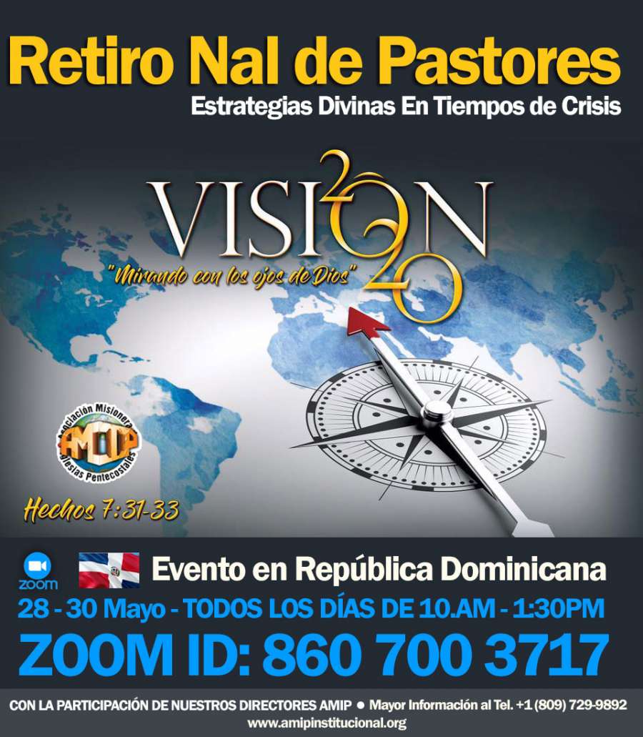 AMIP -  Retiro Nal de Pastores "Estrategias Divinas En Tiempos de Crisis"
